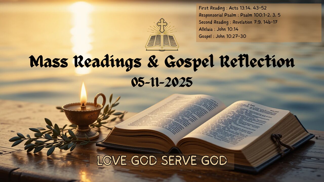 Today’s Holy Mass Readings and Gospel Reflection - Sunday, May 11,2025