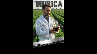 Pesticide Scandal