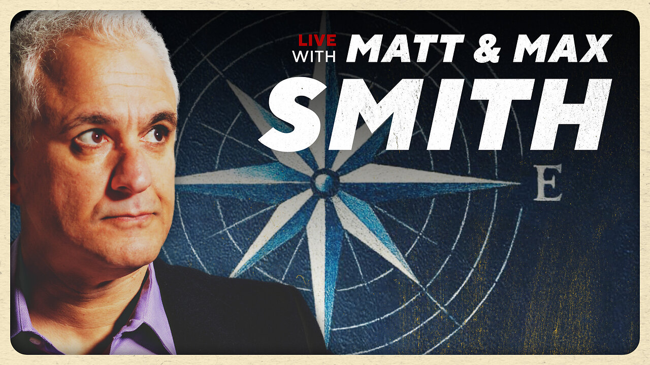 The Manual For Young Men w/ Matt and Max Smith