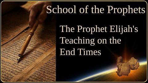 Elijah the Prophet on the End Times