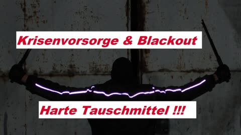 Krisenvorsorge & Blackout HARTE Tauschmittel