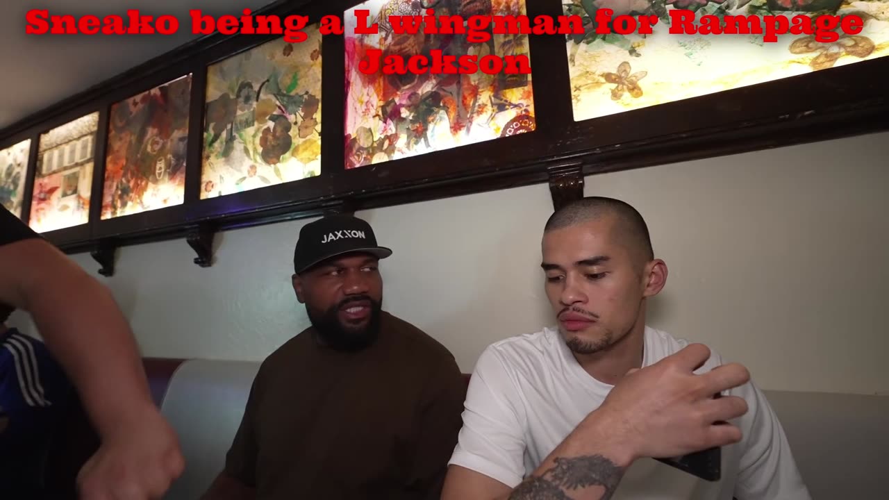Sneako being a L wingman for Rampage Jackson