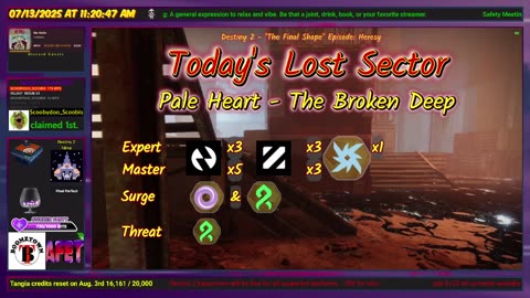 Destiny 2: 7-13-25 The Broken Deep is the Lost Sector. Void Surge.