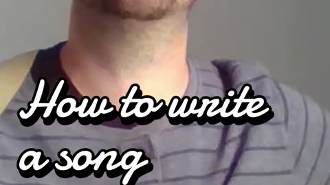 How to Write a Song #guitar #music