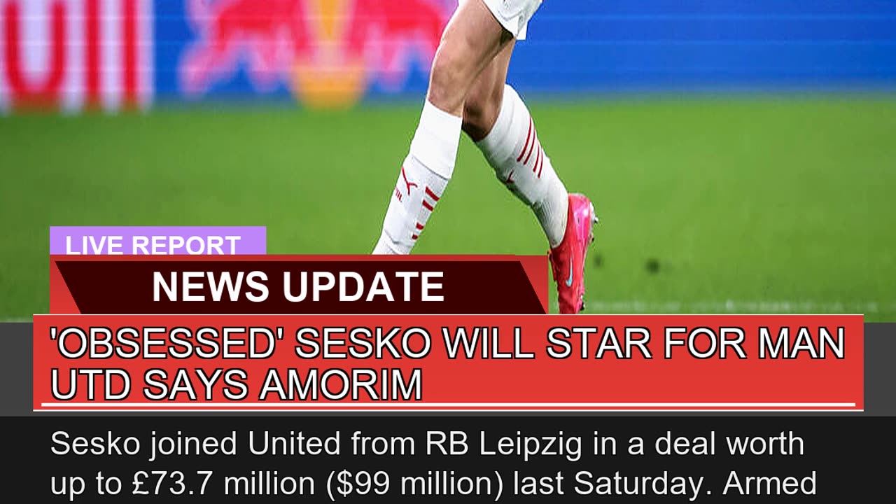 Obsessed Sesko Will Star for Man Utd Says Amorim