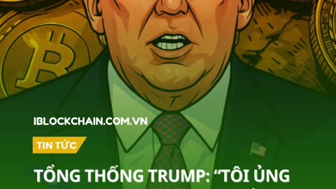 Tổng thống Trump: “Tôi ủng hộ crypto vì không muốn Trung Quốc kiểm soát công nghệ tương lai”