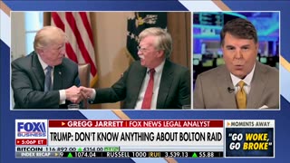 Gregg Jarrett Predicts What John Bolton Did That Could Put Him in Legal Peril