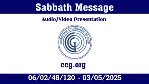 Sabbath Message (Audio) for 06/02/48/120 - 03/05/2025