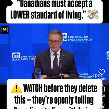 BANK OF CANADA just said it: "Canadians must accepta LOWER standard of living."
