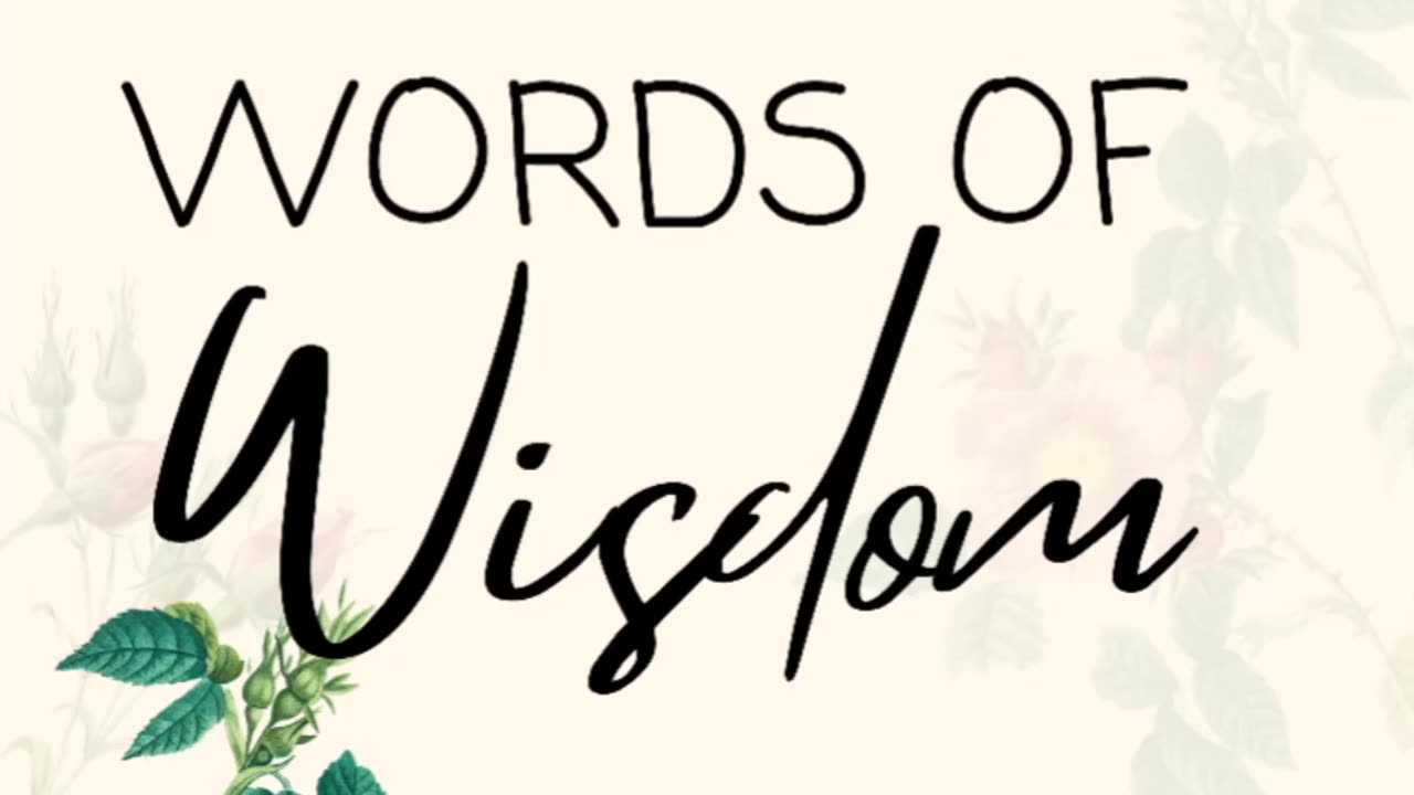 Word's Of Wisdom- James 1:2-4