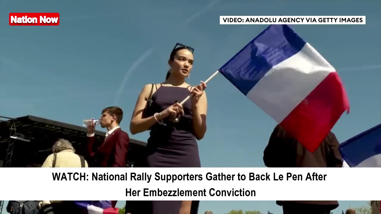 Le Pen's Supporters Rally After Embezzlement Conviction