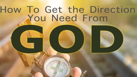 Healing For Today - Seeking God's Guidance