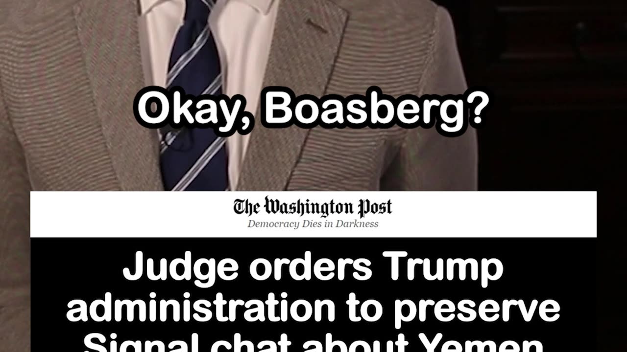 District Judge Orders Trump Admin to Preserve Signal Chat on Yemen Military Op