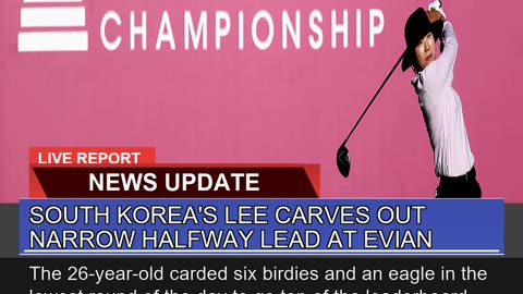 South Koreas Lee Carves Out Narrow Halfway Lead a