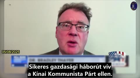 【HU】Bradley Thayer: Trump elnök sikeresen vív gazdasági háborút a Kínai Kommunista Párt ellen