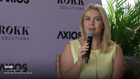 Axios’ Mike Allen in conversation with Karoline Leavitt