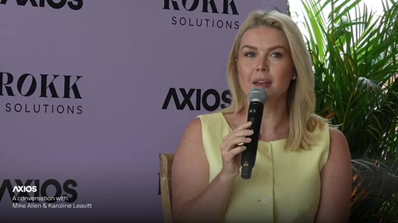 Axios’ Mike Allen in conversation with Karoline Leavitt