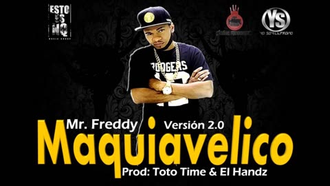 Maquiavelico Mr freddy Music ft / Homie records 2016