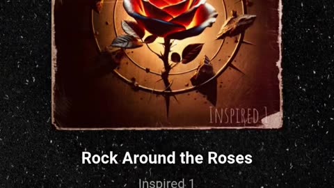 Rock Around the Roses