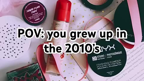 Pov- You Grew Up In The 2010’s