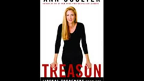 Treason: Liberal Treachery from the Cold War to the War on Terrorism