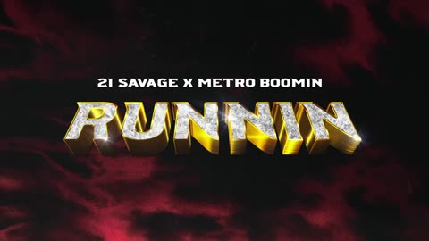 21 Savage - Runnin