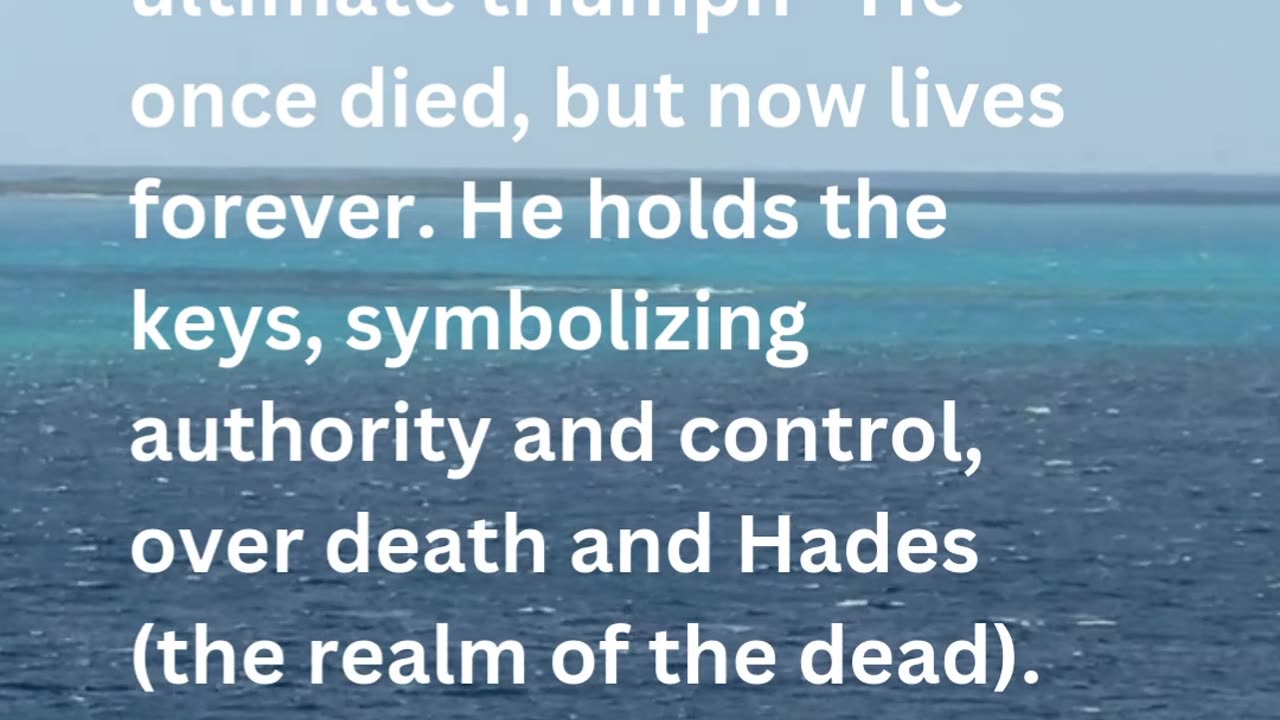 Daily Inspirations from God Revelation 1:18 | Devotion