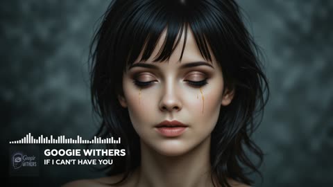 Googie Withers - If I Can't Have You