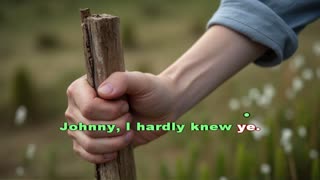 Johnny, I Hardly Knew Ye – Karaoke Tradicional Irlandés con Letra 🎶