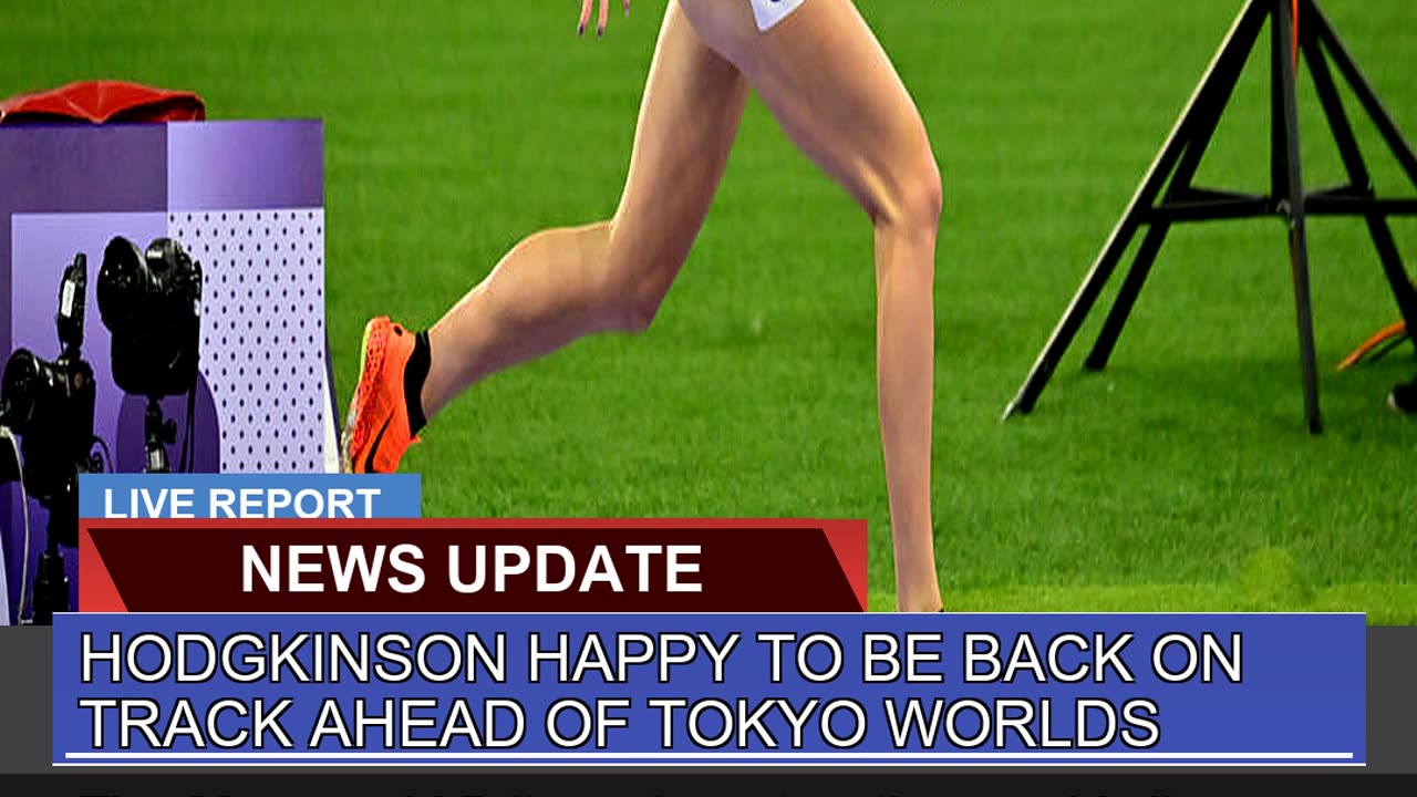 Hodgkinson Happy to Be Back on Track Ahead of Toky