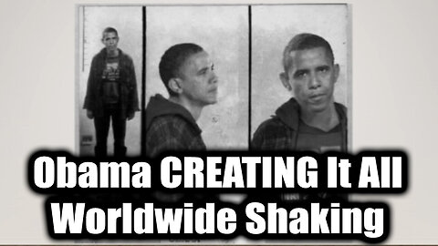 We Found the Video Of Obama CREATING It All - Worldwide Shaking