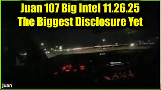 Juan O Savin 107 Big Intel - The Biggest Disclosure Yet