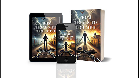 From Trials to Triumph: A Minister's Testimony of Faith and Redemption - Overview