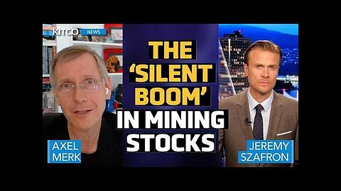 Mining Sector Faces ‘Greatest Margin Expansion in a Generation’: Axel Merk