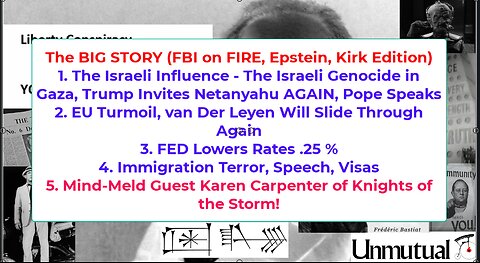 Liberty Conspiracy LIVE 9-17-25 FBI-Kirk, Epstein, Israel Censorship, EU Thugs