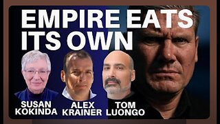 UK Destroying Itself as the Empire Eats Its Own – with Susan Kokinda, Tom Luongo & Alex Krainer