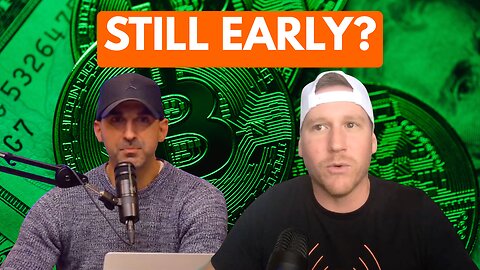 #21 Don Ranalli - The State of Bitcoin, We Are Still Early