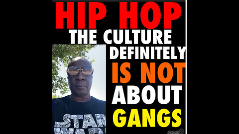 NIMH Ep #836 The Hip Hop Culture is not about Gangs.