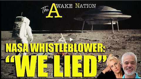 The Awake Nation 03.20.2025 NASA Whistleblower: "We Lied"