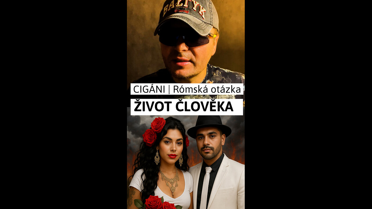 🎬 ŽIVOT ČLOVĚKA | CIGÁNI | Rómská otázka | Díl 1 🗣️