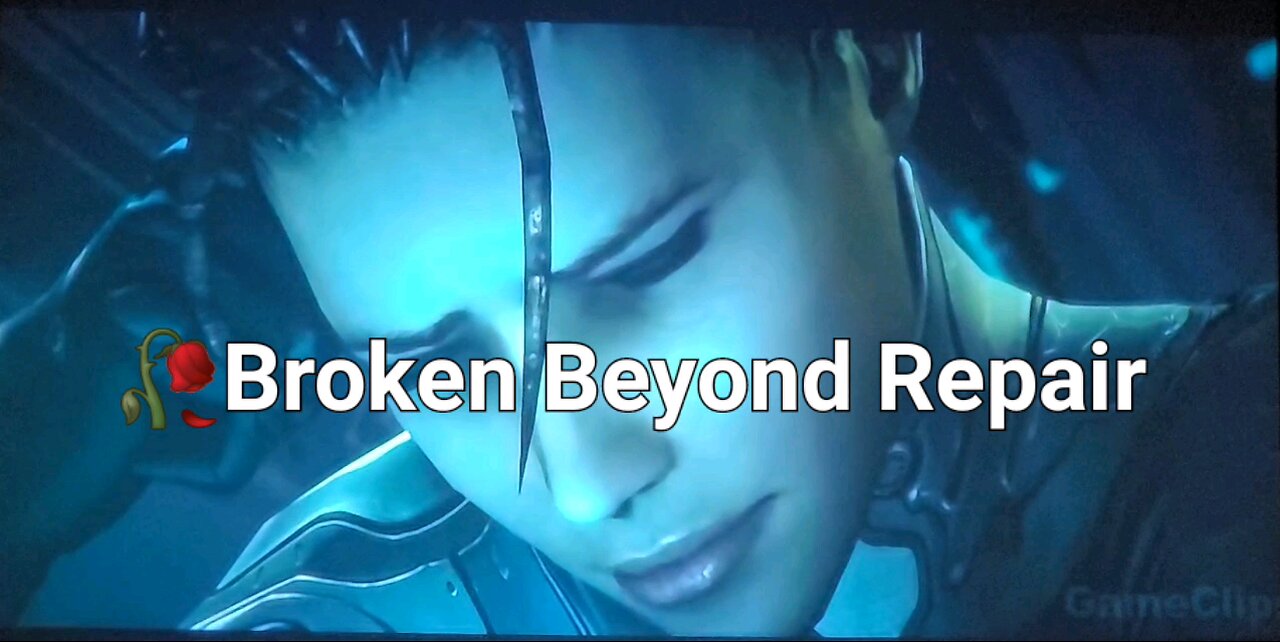 Broken Beyond Repair