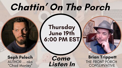 Chattin’ On The Porch … with Seph Pelech