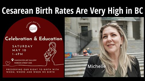 Cesarean Birth Rates Are Very High in BC