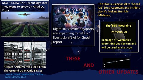 Created New RNA They Want To Spray On All Our Crops, CV Vax News, & Other Updates