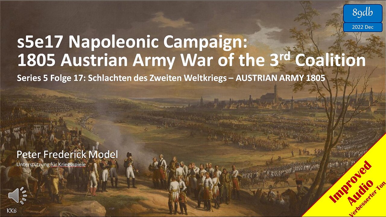 s5e17 Napoleonic Campaign: 1805 Austrian Army War of the 3rd Coalition