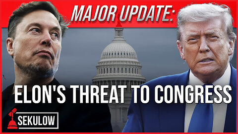 MAJOR UPDATE: Elon's Threat to Congress