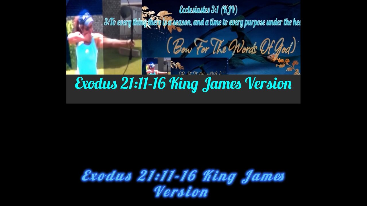 Exodus 21:11-16 King James Version