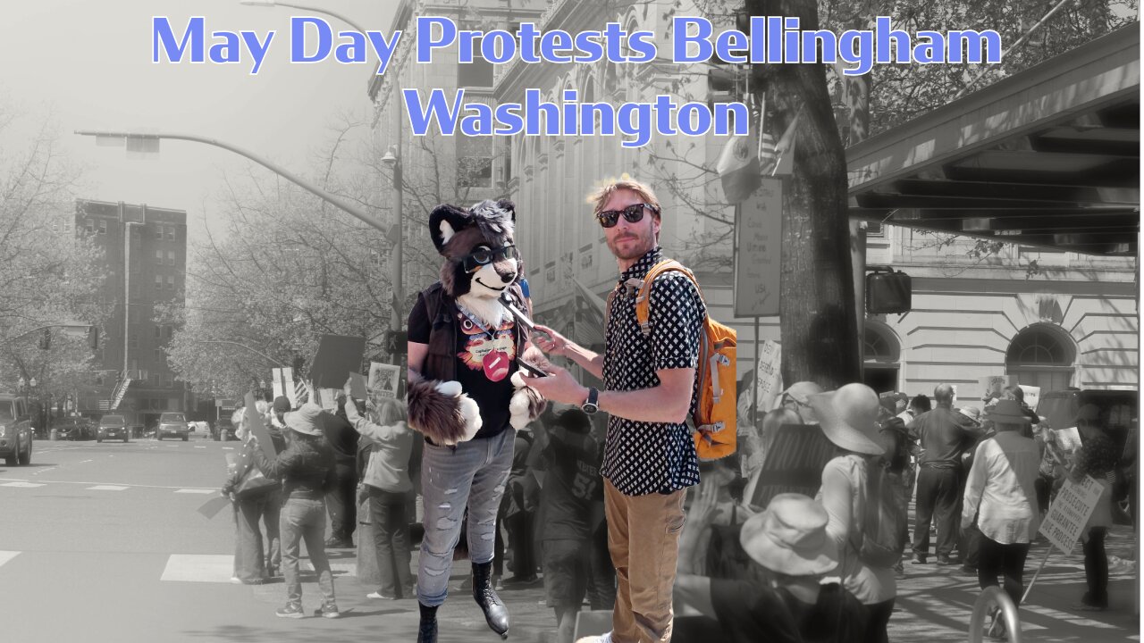 Episode 5 May Day Protests