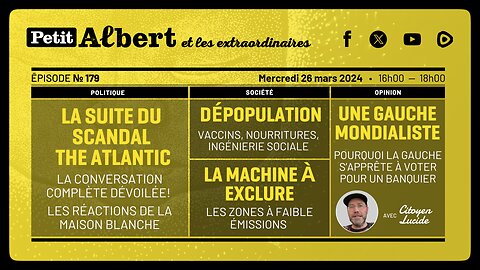 Petit Albert et les extraordinaires Épisode #179 - Avec Cityoyen Lucide