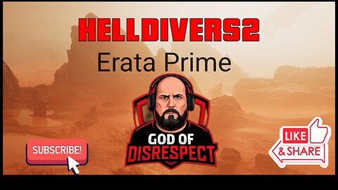 -Hell Divers 2- Erata Prime
